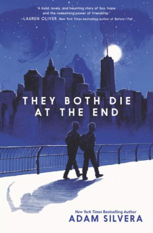 Book Cover of They Both Die At The End by Adam Silvera