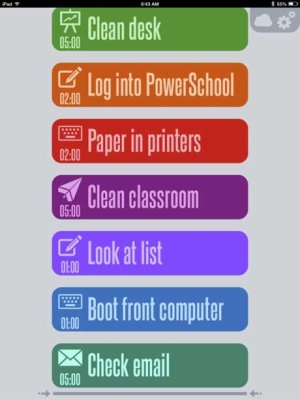 Screen grab of schedule using big colorful buttons: Clean desk; Log into PowerSchool; Paper in printers; Clean classroom; Look at list; Boot front computer; Check email