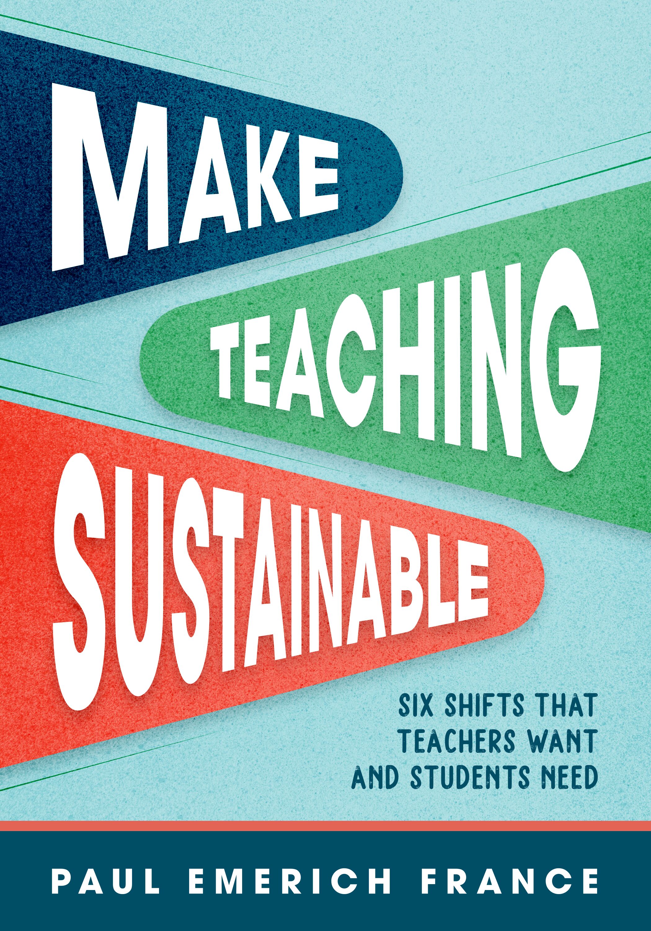 A Sustainable Approach To Teaching | Edutopia