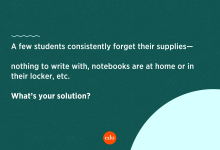 Illustrated text of the question asking how to help students remember their supplies.