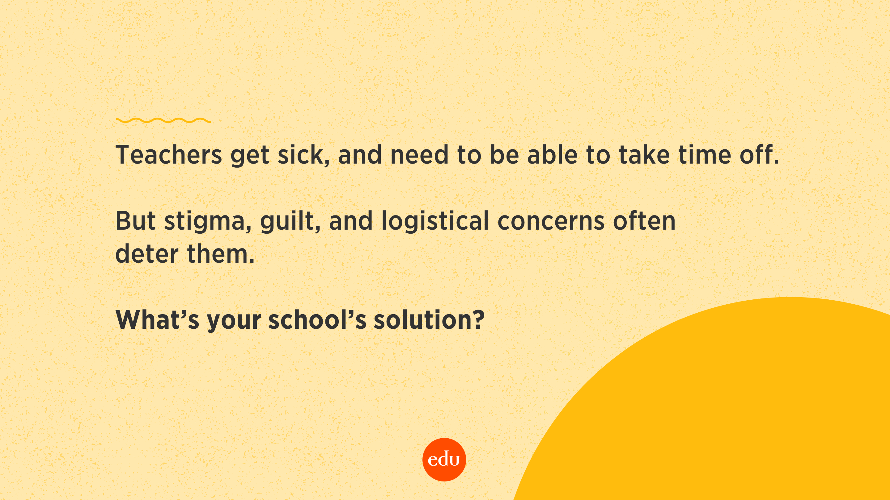 How Does Your School Support Teachers Taking Sick Days Edutopia