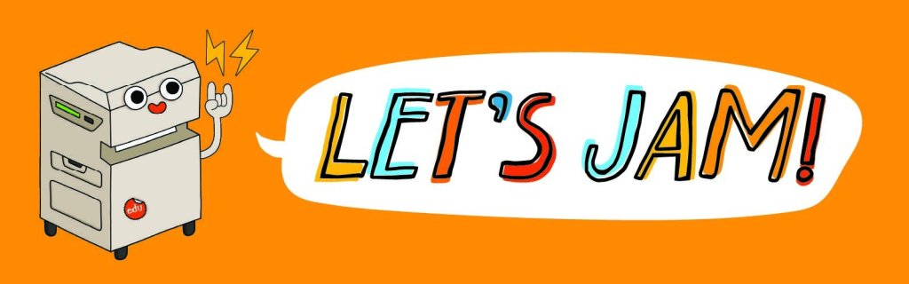 This is a printer on an orange background next to the words "Let's Jam!".