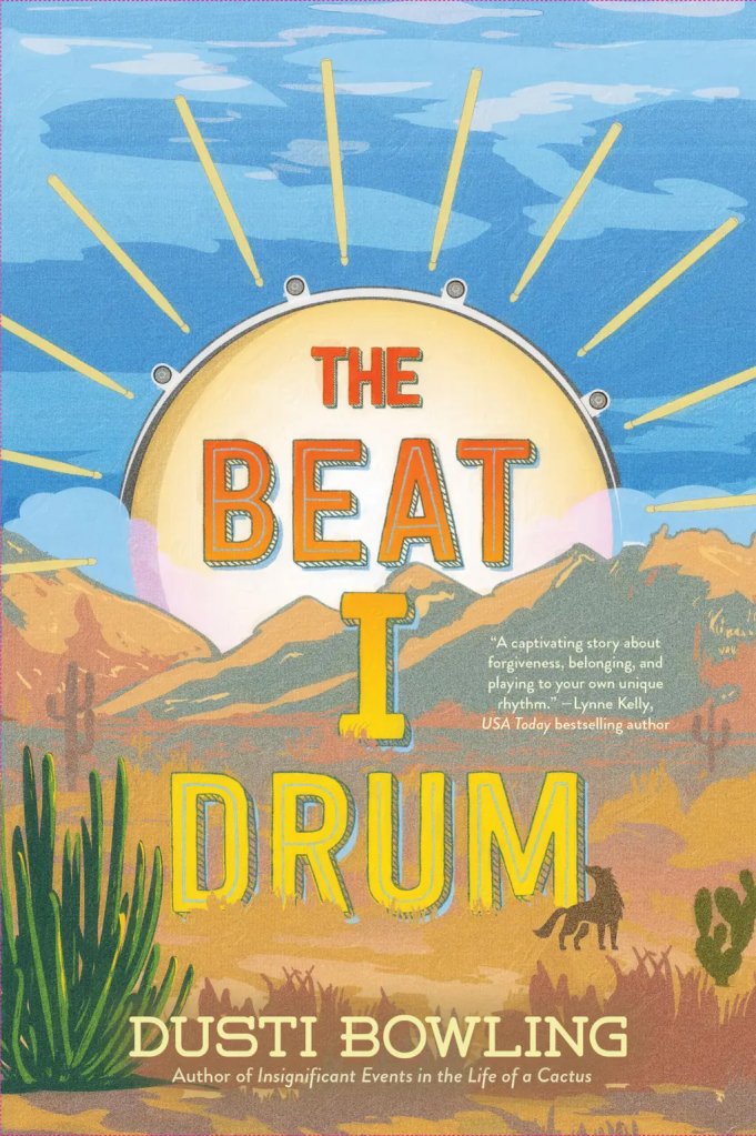 Book cover of The Beat I Drum by Dusti Bowling, an example of books with neurodivergent characters