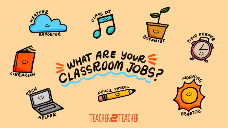 what are your classroom jobs